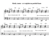Fragment nutowy z tytułem "Kiedy ranne - ze względu na pochód basu". To przykład pieśni z opisem ruchu basu.