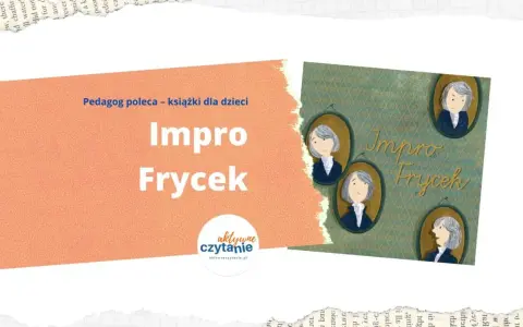 Książka "Impro Frycek" to krótki życiorys dla dzieci o Fryderyku Chopinie. Ilustracje przedstawiają portrety kompozytora.